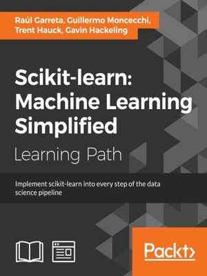 cover image of scikit-learn : Machine Learning Simplified